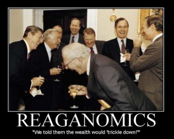 379-reaganomics-we-told-them-the-wealth-would-trickle-down