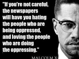 inspirational-Malcolm-X-quote-newspapers-300x224