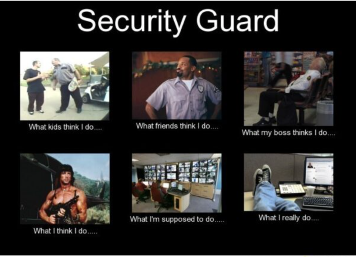 Zero fucks given for private security guards.