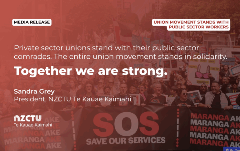Union movement stands with public sector workers – NZCTU