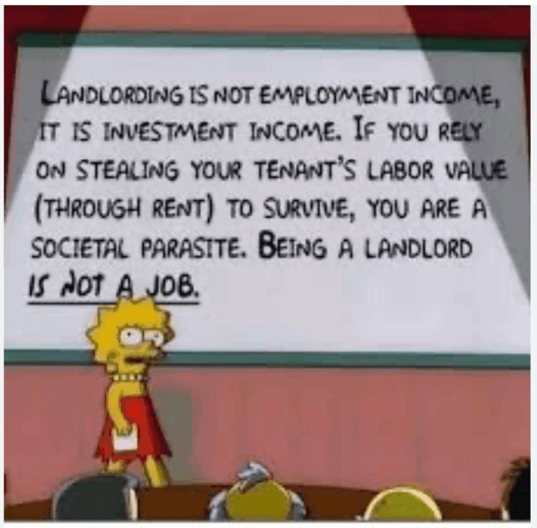Landlords are parasites, using extortion to take money from tenants