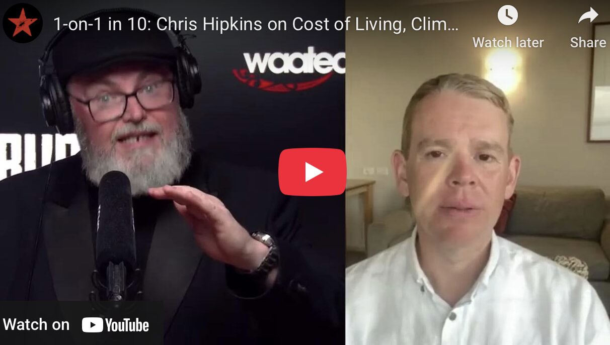 1-on-1 in 10: Chris Hipkins on Cost of Living, Climate Cuts & NZF’s Culture War