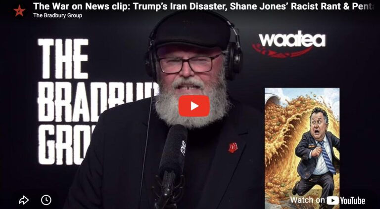 The War on News clip: Trump’s Iran Disaster, Shane Jones’ Racist Rant & Pentagon Madness