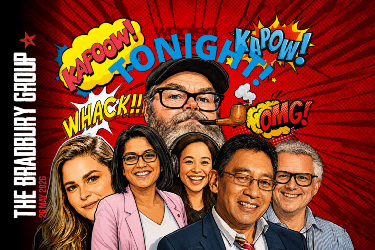 8pm LIVE TONIGHT: The Bradbury Group with pre-Budget Barbara Edmonds, Hone Harawira on Māori politics + Political Panel of Hooton, Verity Johnston and Quilae Wong