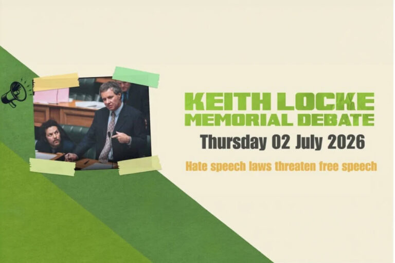 The Liberal Agenda – Second annual Keith Locke Memorial Debate July 2nd – Hate Speech Laws threaten Free Speech