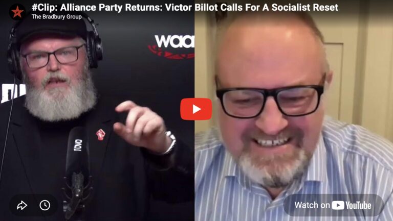 #Clip: Alliance Party Returns: Victor Billot Calls For A Socialist Reset