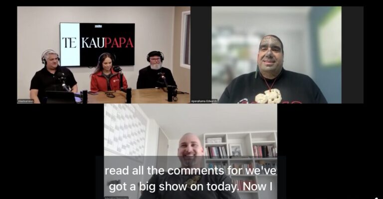 Waatea’s Weekend Political Podcast Te Kaupapa – with Aperhama Edwards, Mananui Ramsden and Arena Williams alongside Martyn “Bomber” Bradbury